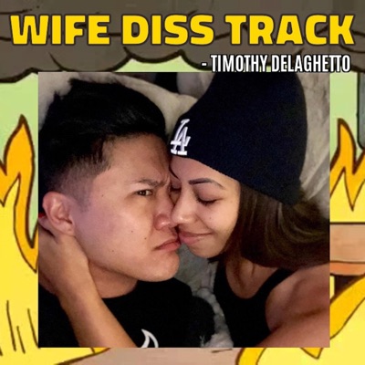Wife Diss Track (That's My Wife, Bro) - Single