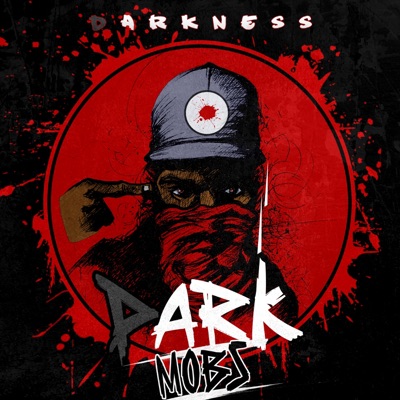 Dark Mobs - EP