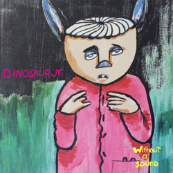 Without a Sound (Expanded Edition) - Dinosaur Jr. Cover Art