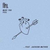 Make You Feel (feat. Jackson Mathod) artwork