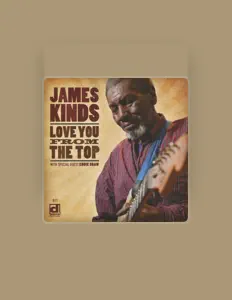 Listen to James Kinds, watch music videos, read bio, see tour dates & more!
