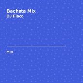 Bachata Mix (DJ Mix) artwork