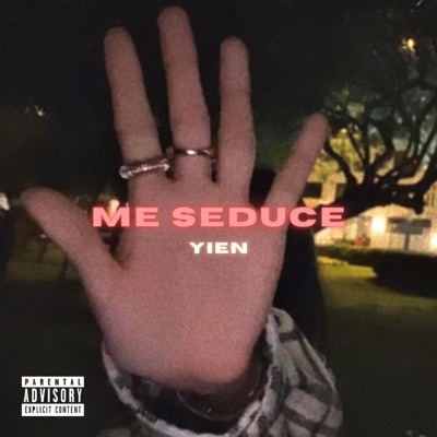 Me Seduce - Single
