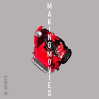 Accidente - Single - Making Movies