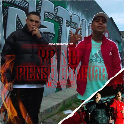 Yo No Pienso Cambiar (feat. SID MSC) - Single