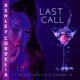 Last Call feat Mickey Avalon Johnny G Single