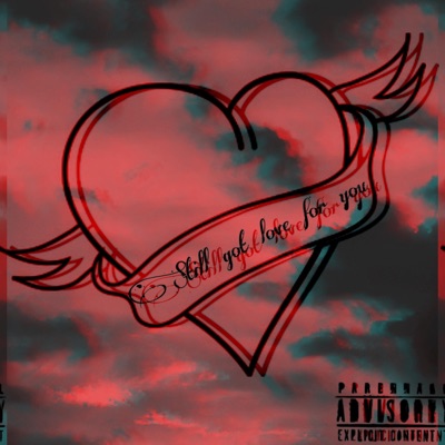 Still Got Love for You - Single