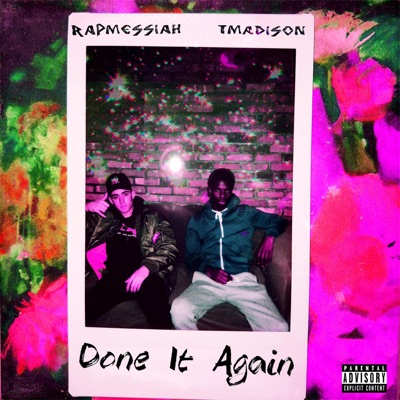Done It Again (feat. TMadison) - Single