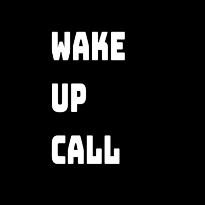 Wake Up Call - EP