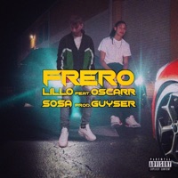 Frero (feat. Oscarr) - Single - Lillo Sosa