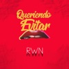 Queriendo Evitar - Single