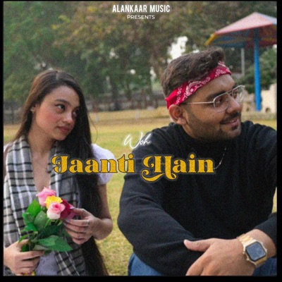 Woh Jaanti Hain - Single