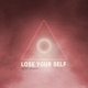 Lose Your Self Single