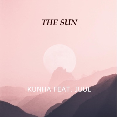 The Sun (feat. JuuL) - Single
