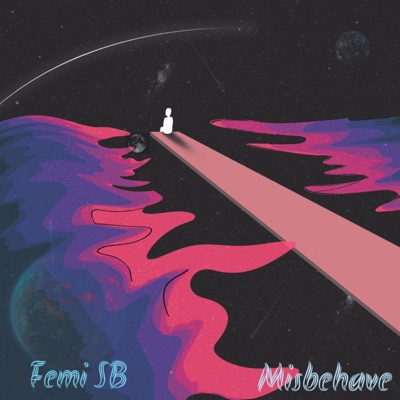 Misbehave (feat. Folabi Xan) - Single