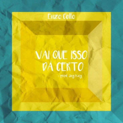 Vai Que Isso Dá Certo - Single