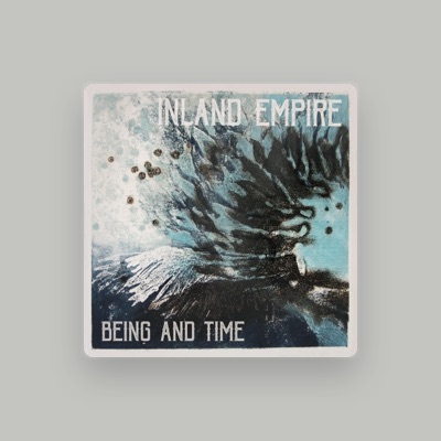 Listen to Inland Empire, watch music videos, read bio, see tour dates & more!