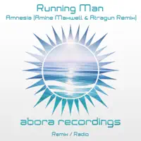 Amnesia (Amine Maxwell & Atragun Remix) — Running Man