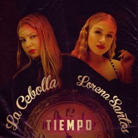 Tiempo - Single - La Cebolla, Lorena Santos & Negro Jari