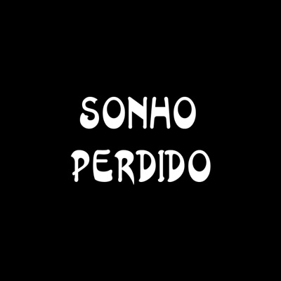 Sonho Perdido - Single