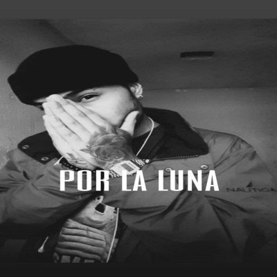 POR LA LUNA - Single