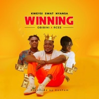 Winning (feat. Obibini & Rcee) - Single - Kweysi Swat