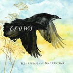 Sera Cahoone & Tomo Nakayama - Crows
