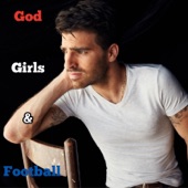 God, Girls, And Football artwork