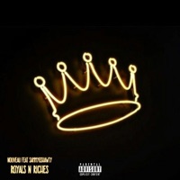 Royals & Riches (feat. Sammygshawty) - Single - Nouveau