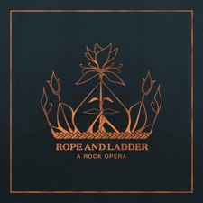 Rope and Ladder - Corruption/ A Call to Arms