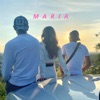 Maria (feat. Weezy) - Single