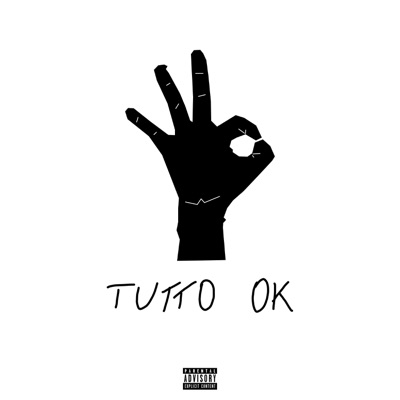 Tutto Ok (feat. Xs) - Single