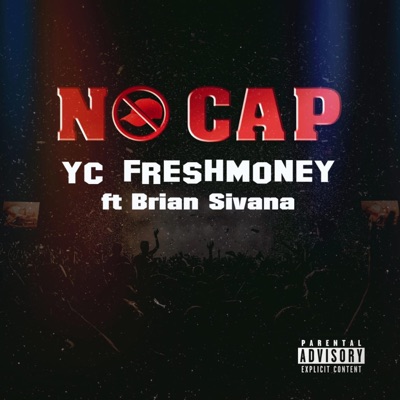No Cap (feat. Brian Sivana) - Single