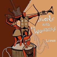 Signs and Wonders - Lamii