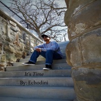 It's Time - Single - Echodini