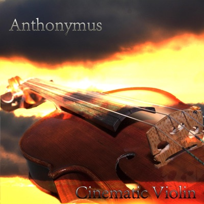 Cinematic Violin (Movie of My Life) - EP