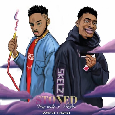Stoned (feat. Trap Mike) - Single