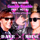 Gamble Rumble (feat. MOTSU) - Dave Rodgers