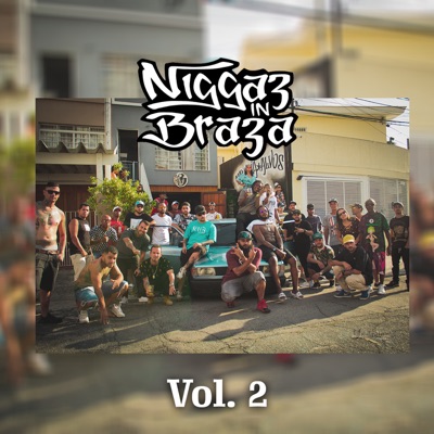Niggaz in Braza, Vol. 2 - Single