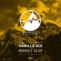 Perfect 10 EP - Vanilla Ace