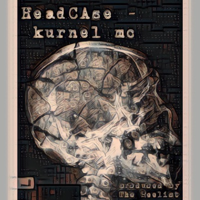 Headcase (feat. Kurnel MC) - Single