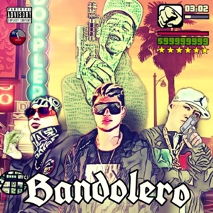Bandolero (feat. Bryansito22, Abrahamcito & Hecnaboy)