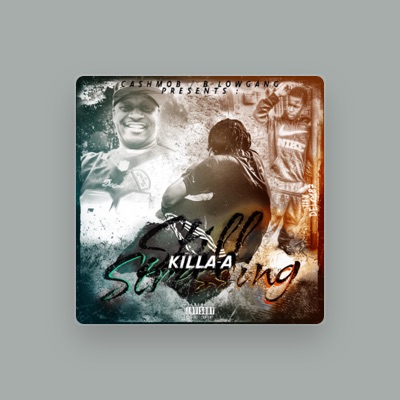 Listen to Killa-A, watch music videos, read bio, see tour dates & more!