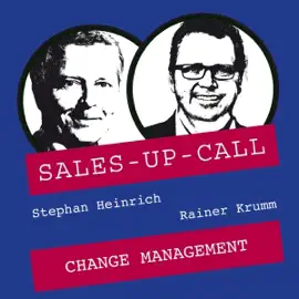 Change Management: Sales-up-Call