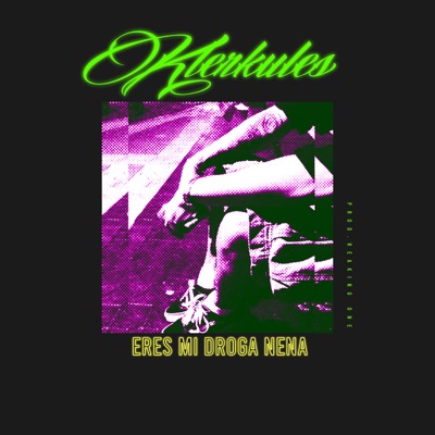 Eres Mi Droga Nena - Single