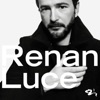 Renan Luce  Renan Luce