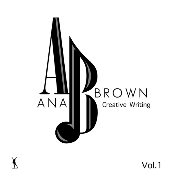 Ana Brown Creative Writing, Vol. 1 - Single