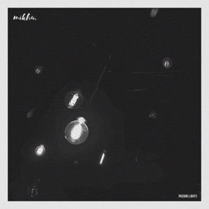 Passing Lights - Single