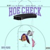 Hoe Check (feat. Bl Double, Sauce Walka & Lil 2z) - Single