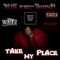 Take My Place (feat. W.H.Y & Swade) - Will Van-Bundi lyrics